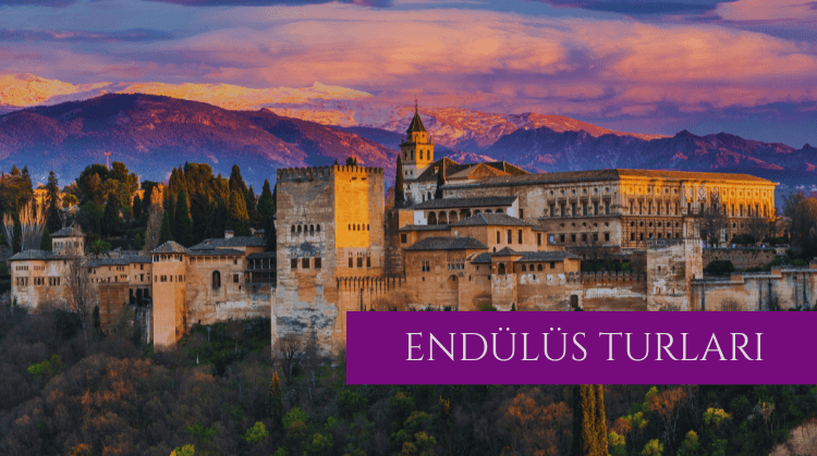 ENDÜLÜS TURLARI